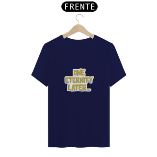 Nome do produto Camiseta Bob Esponja - One Eternity Later