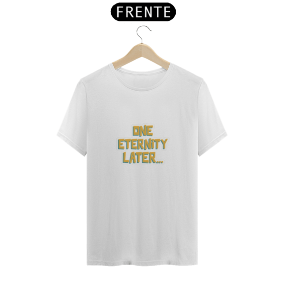 Camiseta Bob Esponja - One Eternity Later
