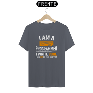 Nome do produto CAMISETA I AM A PROGRAMER