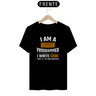 Nome do produto CAMISETA I AM A PROGRAMER