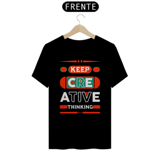 Nome do produto CAMISETA KEEP CRIATIVE