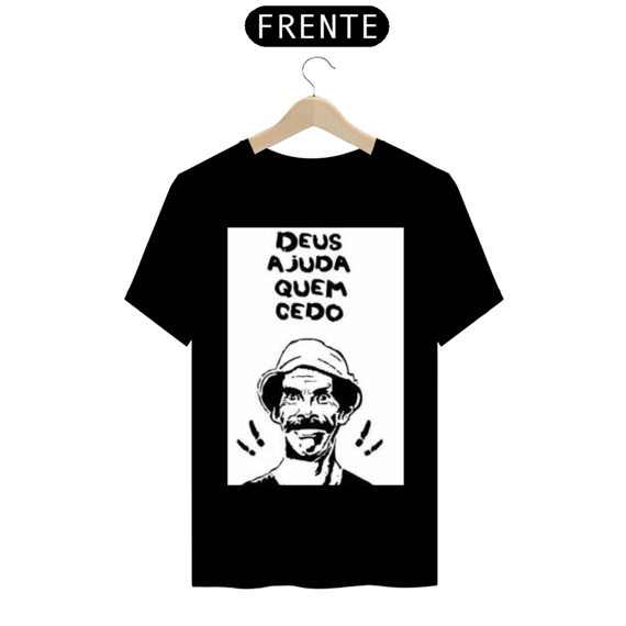 camiseta Deus ajuda quem cedo madruga