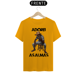 Nome do produto CAMISETA ADOREI AS ALMAS