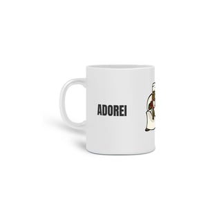 Nome do produto CANECA ADOREI AS ALMAS