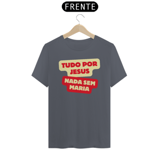 Nome do produtoTUDO POR JESUS NADA SEM MARIA