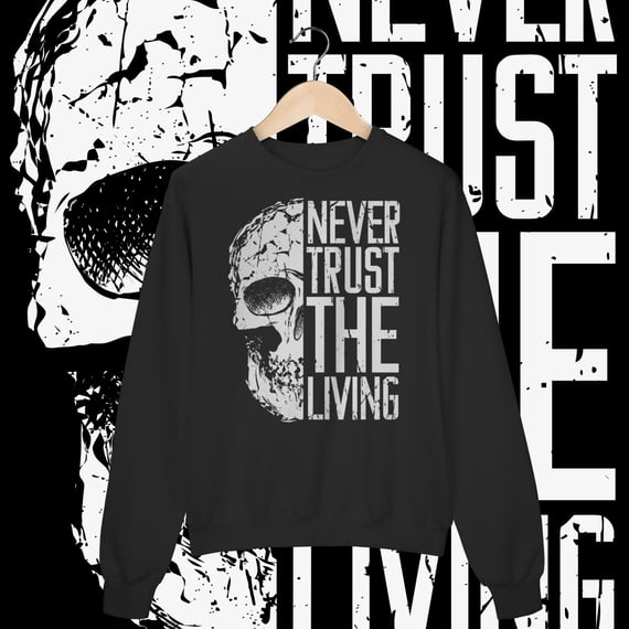 NUNCA CONFIE NOS VIVOS - MOLETOM FECHADO [FRENTE]