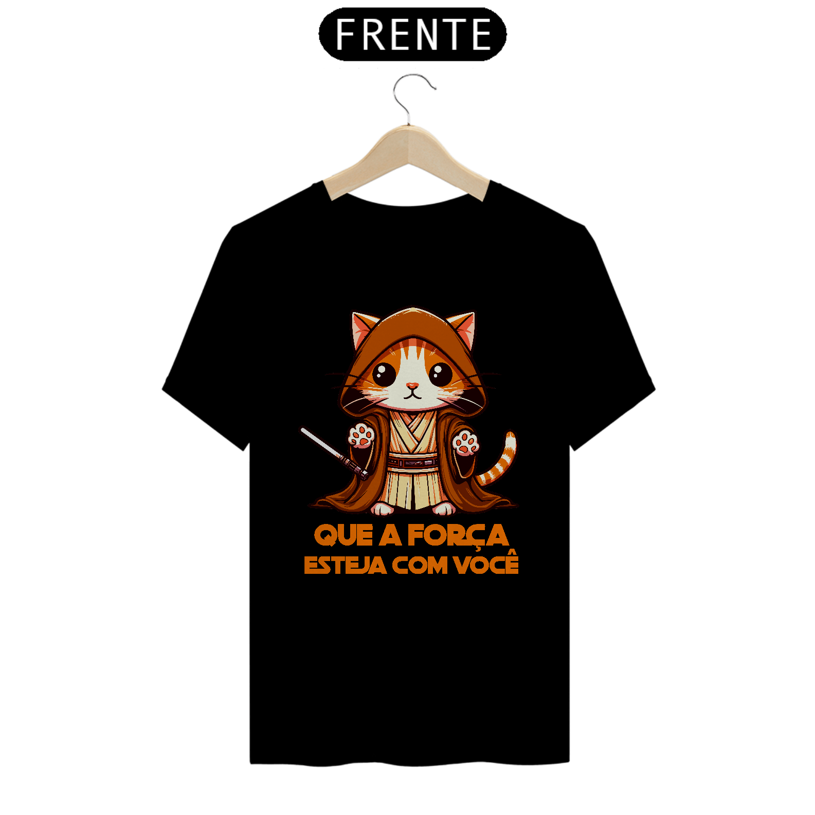 CAMISETA QUE A FORÇA ESTEJA COM VOCÊ