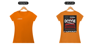 Nome do produto Camiseta Girls Dodge - Forza Meeting 