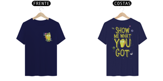 Nome do produto CAMISETA MOSTREM O QUE TEM - RICK AND MORTY