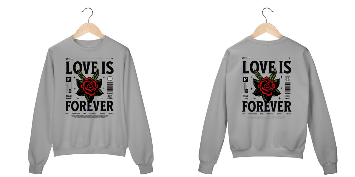 Nome do produto: moletom love is forever