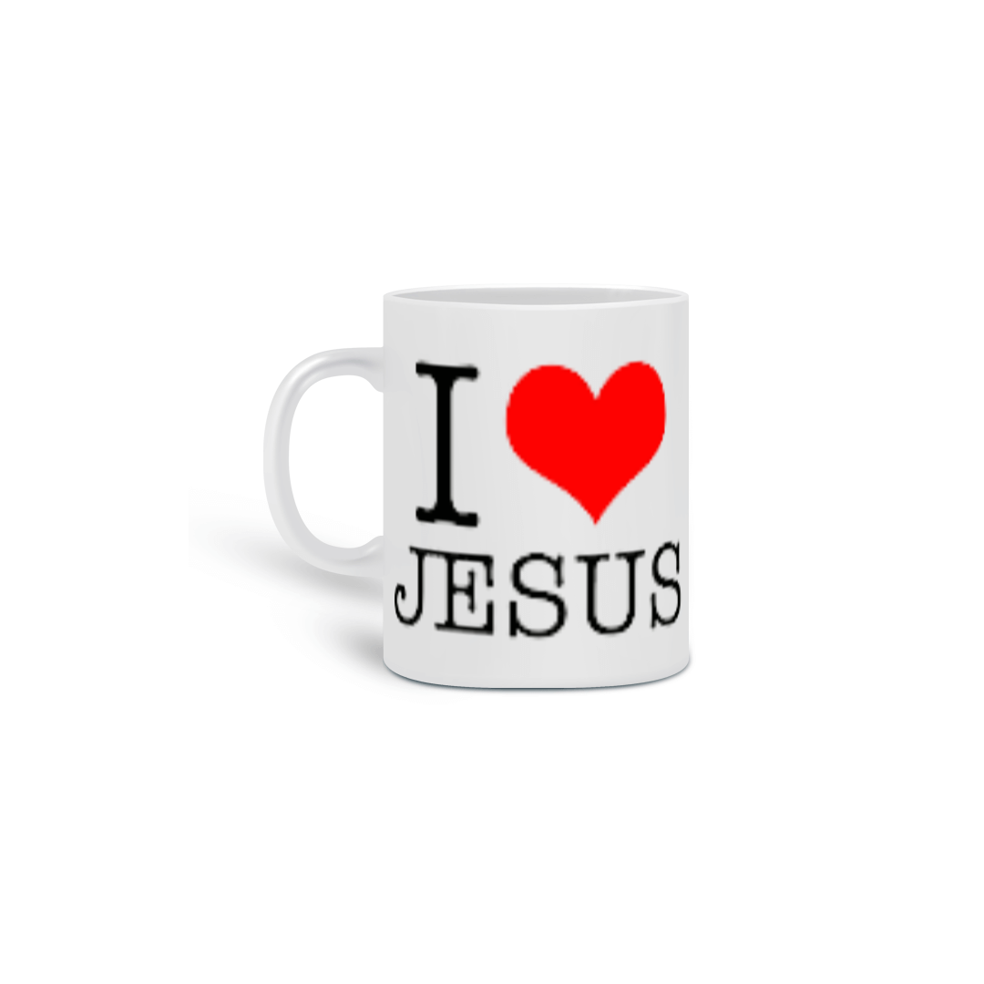 CANECA I LOVE JESUS E I LOVE GOD