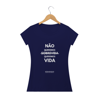 Nome do produto NÃO QUEREMOS SOBREVIDA