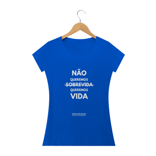 Nome do produto NÃO QUEREMOS SOBREVIDA