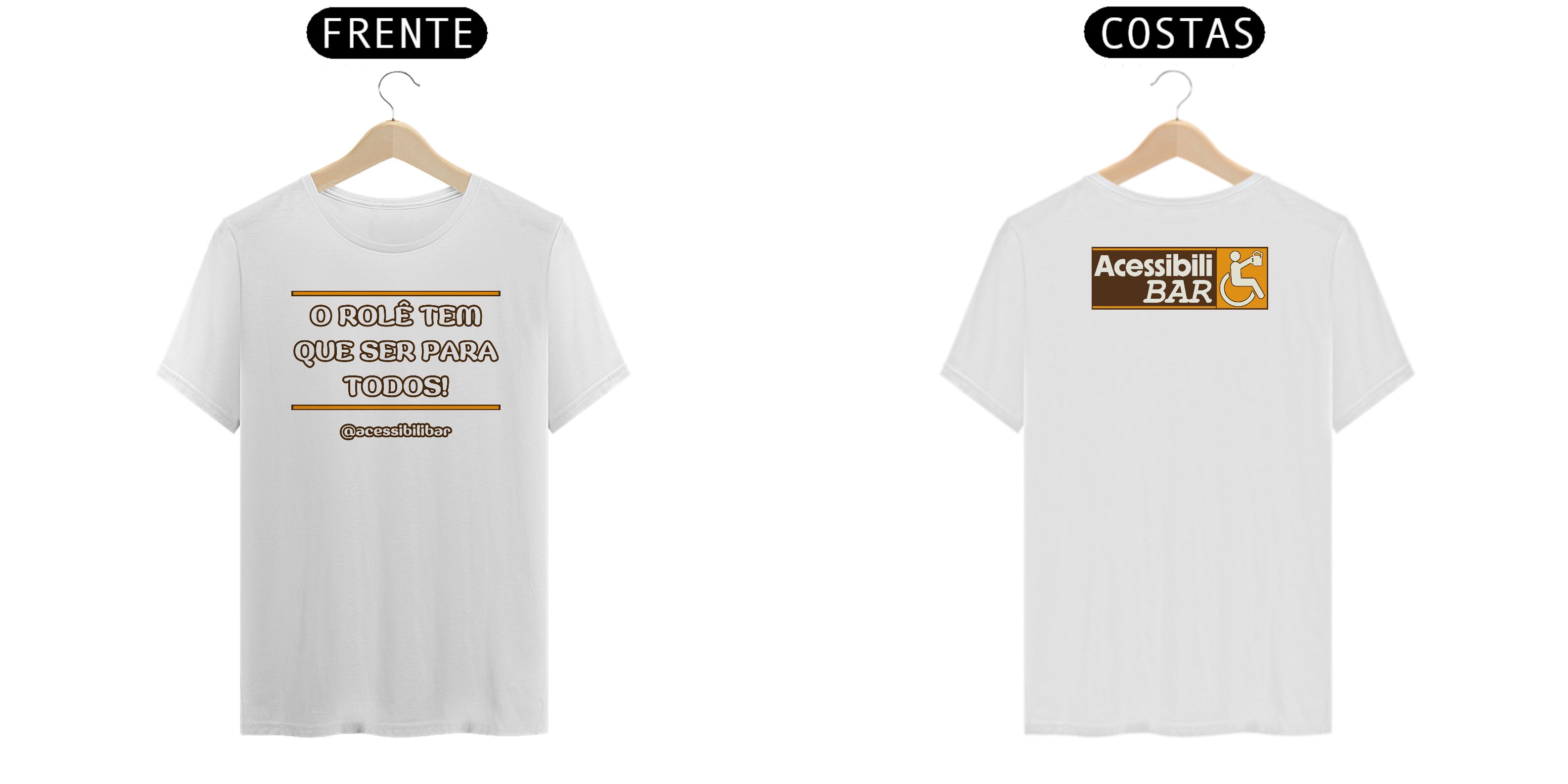 Camiseta - O Rolê tem que ser para todos!