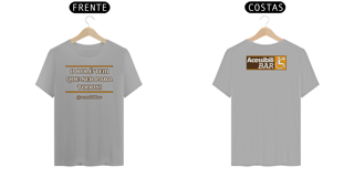 Nome do produto Camiseta - O Rolê tem que ser para todos!