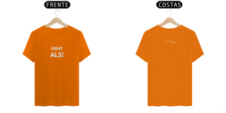 Nome do produto Camiseta Fight ALS! | Várias Cores