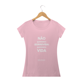 Nome do produto NÃO QUEREMOS SOBREVIDA