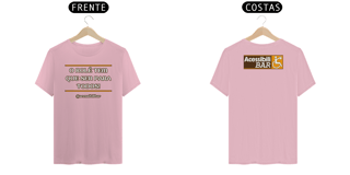Nome do produto Camiseta - O Rolê tem que ser para todos!