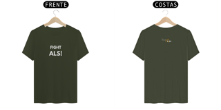 Nome do produto Camiseta Fight ALS! | Várias Cores