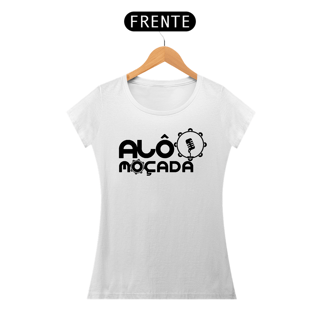 Nome do produto Baby Look Alô Moçada