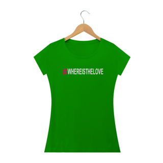 Nome do produto Hashtag Where is the love 