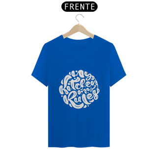 Nome do produto Camiseta My kitchen my rules (letra branca)