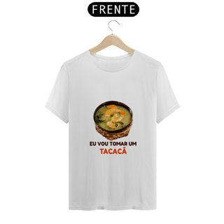 Nome do produto Camiseta Tacacá