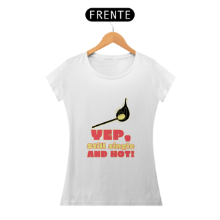 Nome do produto Camiseta Baby long Single and hot