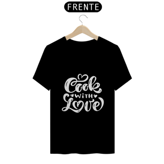 Camiseta Cook with love (letras brancas)
