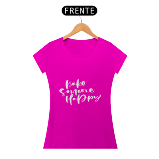Nome do produto Camiseta Baby long Bake someone happy (letra branca)