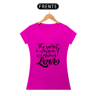 Nome do produto Camiseta Baby long Love - The secret ingredient (letra preta)