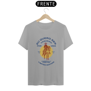 Nome do produto Camiseta Clássica Eu Quero Ser Vaqueiro