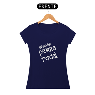 Nome do produto Dona da Porra Toda