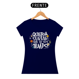 Nome do produto Queria Surtar