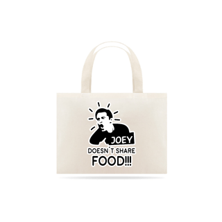 Nome do produto Ecobag Joey Doesn´t Share Food