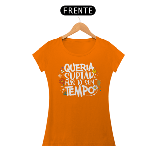 Nome do produto Queria Surtar