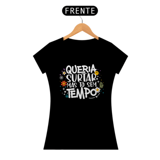 Nome do produto Queria Surtar