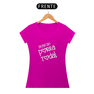 Nome do produto Dona da Porra Toda