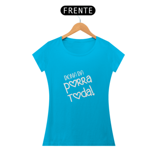 Nome do produto Dona da Porra Toda