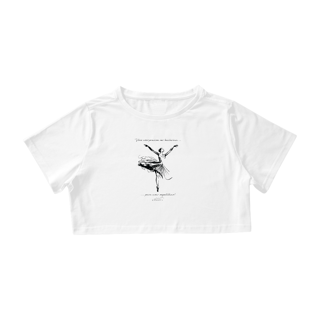 Nome do produto Você não precisa ser bailarina II