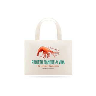 Ecobag Mangue e vida - Camarão