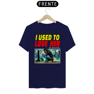 Nome do produto I Used To Love Her - Guns N Roses
