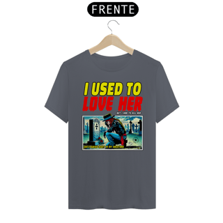 Nome do produto I Used To Love Her - Guns N Roses