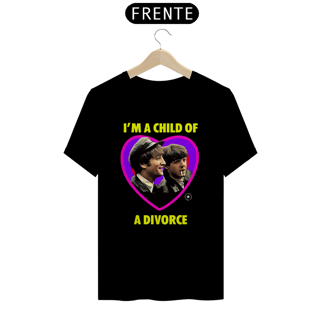 Nome do produto I'm a child of a divorce (Paul McCartney & John Lennon)