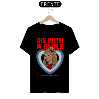 Nome do produto Die With A Smile (Lady Gaga)