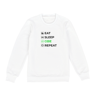 Moletom Eat Sleep Code Repeat Branco