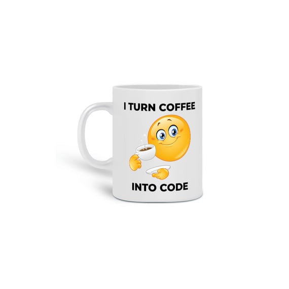 Caneca I turn coffee into code