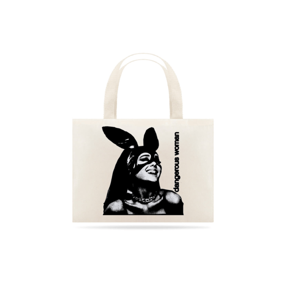 Ecobag Dangerous Woman