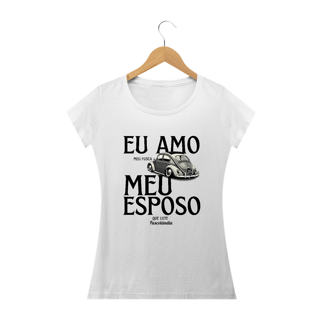 Nome do produto Camiseta Baby Long Quality Feminina - Eu Amo Meu Fusca
