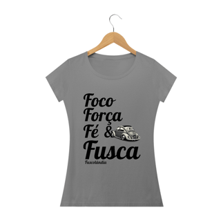 Camseta Feminina Baby Long Quality - Foco Força Fé e Fusca